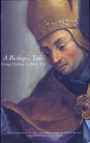 A Bishop's Tale Mathias Hovius Among His Flock in Seventeenth-century Flanders