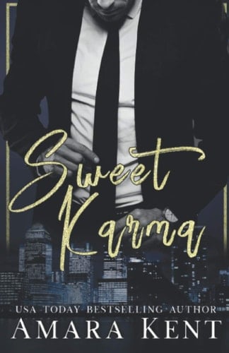 Sweet Karma: A Billionaire Romance