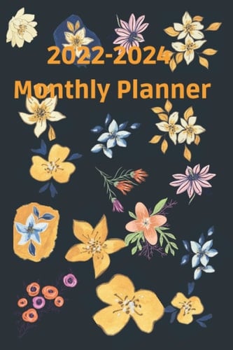 Flower Notebook, Monthly Planner Three Year Planner, Note Organizer - Calendar Note Organizer January 2022 to December 2024 (36 Months) | Flower Cover