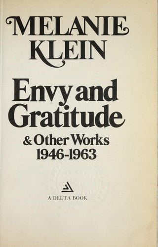 Envy and Gratitude & Other Works, 1946-1963