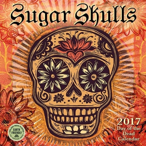 Sugar Skulls 2017 Mini Wall Calendar: Day of the Dead