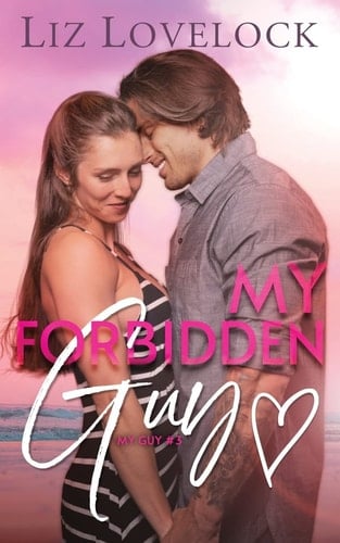 My Forbidden Guy A Clean Brother's Best Friend Romance
