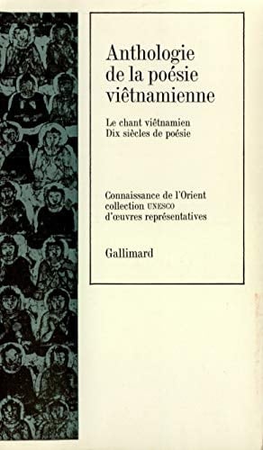 Anthologie de la poésie vietnamienne le chant vietnamien