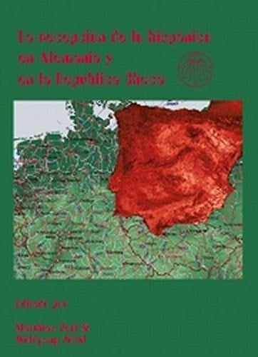 La recepción de lo hispánico en Alemania y en la República Checa