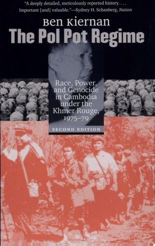The Pol Pot Regime Race, Power, and Genocide in Cambodia Under the Khmer Rouge, 1975-79