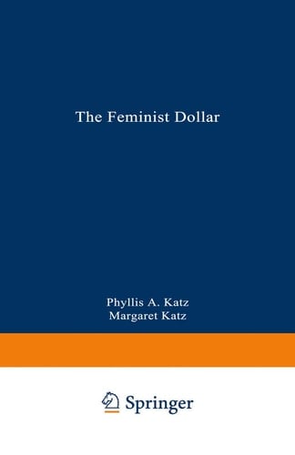 The Feminist Dollar The Wise Woman’s Buying Guide