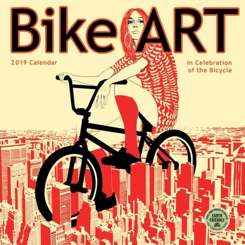 Bike Art 2019 Wall Calendar: In Celebration of the Bicycle