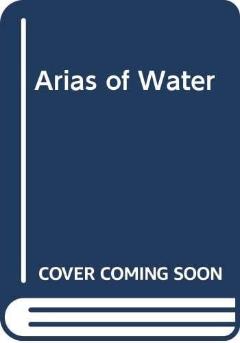 Arias of water: Poems, 1978-1980
