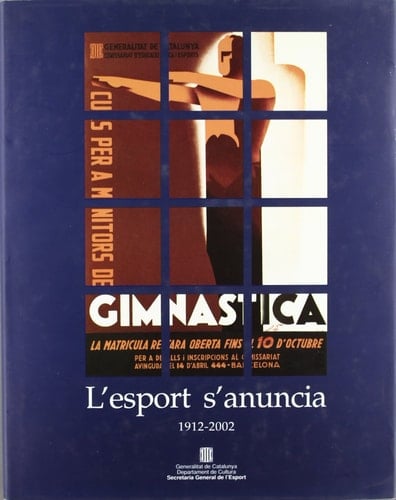L'esport s'anuncia, 1912-2002