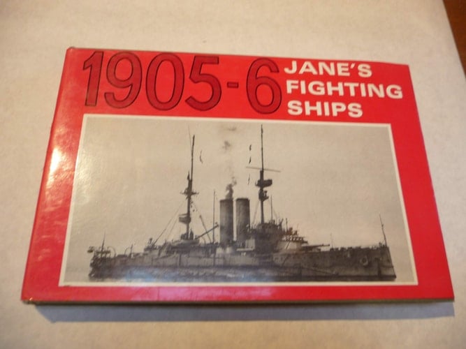 Jane's Fighting Ships, 1905/6 A Reprint of the 1905/6 Edition of Fighting Ships
