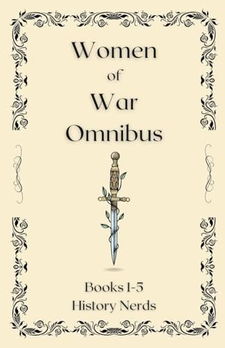 Women of War Omnibus Books 1-5