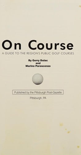On Course A Guide to the Region's Public Golf Courses