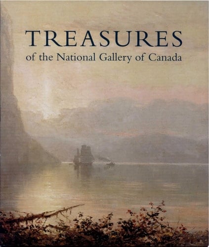 Treasures of the National Gallery of Canada