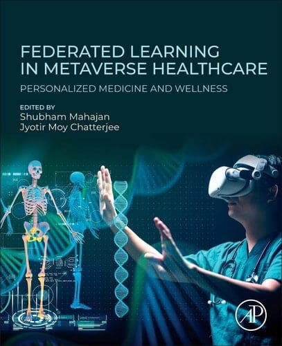 Federated Learning in Metaverse Healthcare Personalized Medicine and Wellness