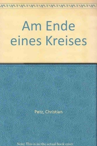 Am Ende eines Kreises