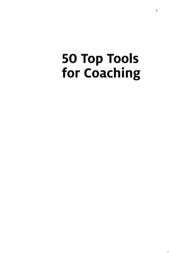 50 Top Tools for Coaching A Complete Toolkit for Developing and Empowering People