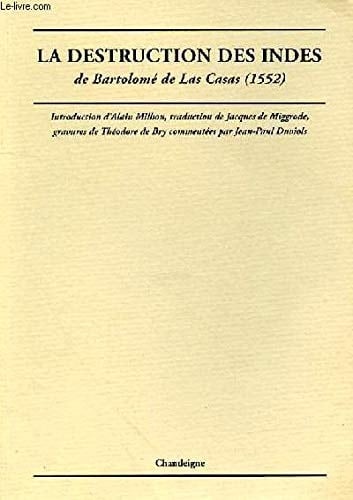 La destruction des Indes
