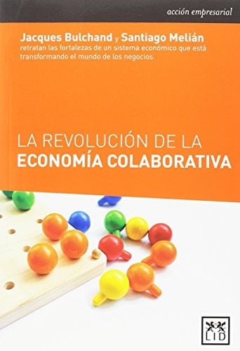La Revolución de la EconomÃa Colaborativa