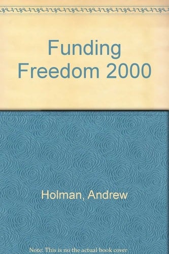 Funding Freedom 2000