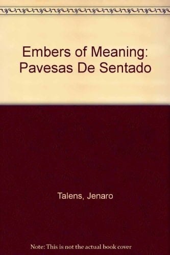 Embers of Meaning Selected Poems 1962-1988