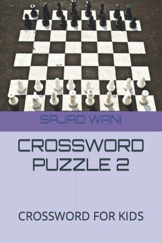 CROSSWORD PUZZLE 2: CROSSWORD FOR KIDS
