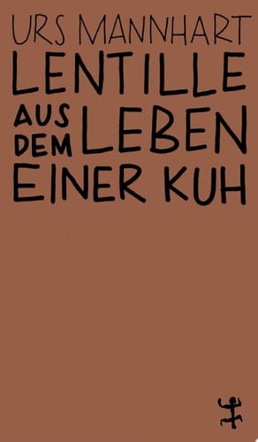 Lentille Aus dem Leben einer Kuh