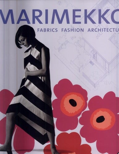 Marimekko Fabrics, Fashion, Architecture