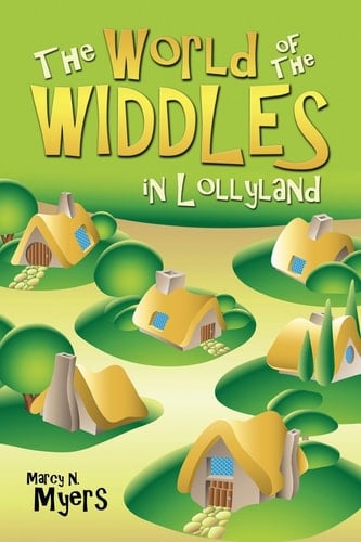 The World of the Widdles in Lollyland