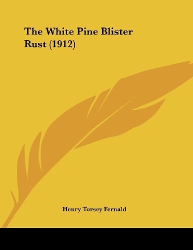 The White Pine Blister Rust (1912)