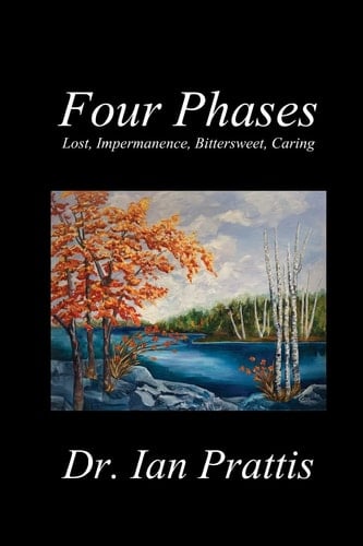 Four Phases Lost, Impermanence, Bittersweet, Caring