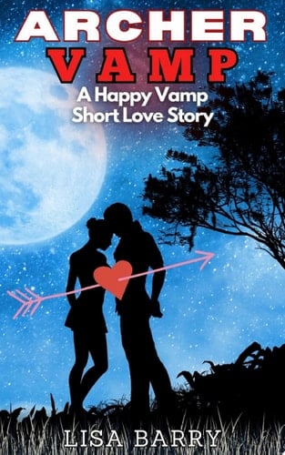 Archer Vamp a short vampire romance