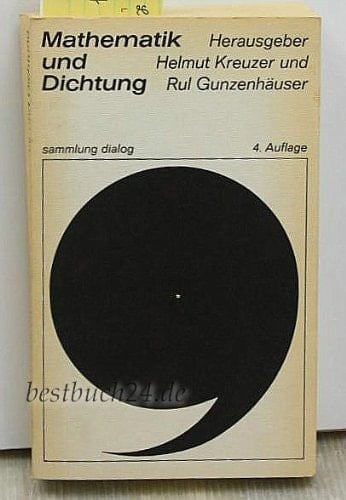 Mathematik und Dichtung Versuche zur Frage einer exakten Literaturwissenschaft