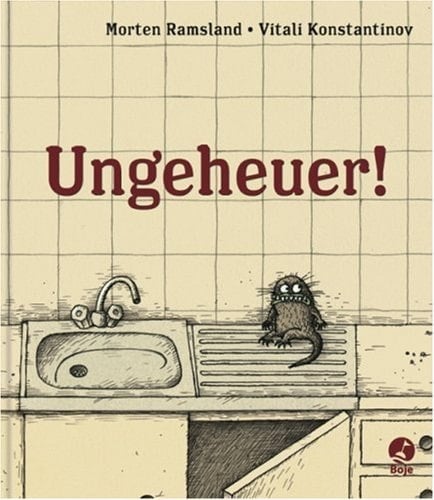 Ungeheuer!