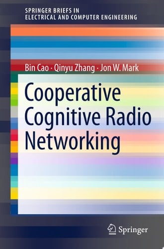 Cooperative Cognitive Radio Networking