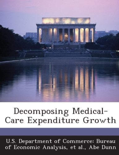 Decomposing Medical-Care Expenditure Growth