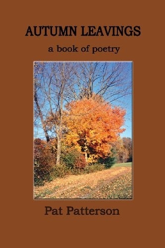 Autumn Leavings A Book of Poetry