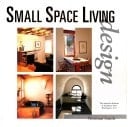 Small Space Living Design: Design