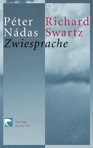Zwiesprache vier Tage im Jahr 1989