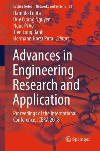 Advances in Engineering Research and Application Proceedings of the International Conference, ICERA 2018