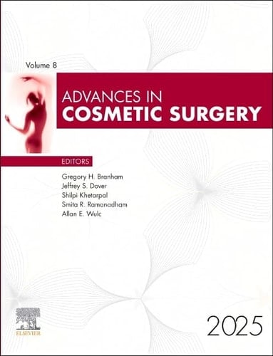 Advances in Cosmetic Surgery 2025