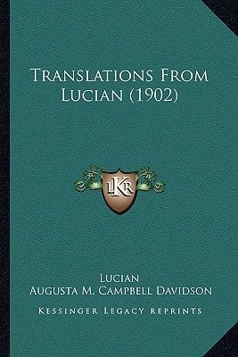 Translations From Lucian (1902)