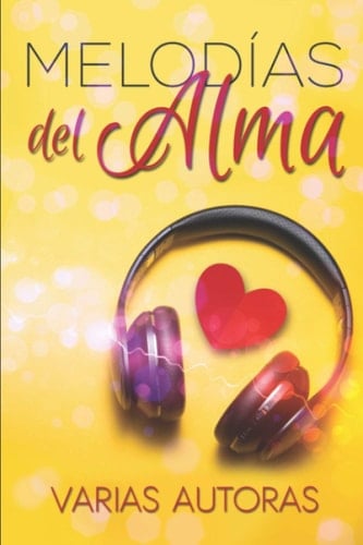 Melodías del Alma (Spanish Edition)