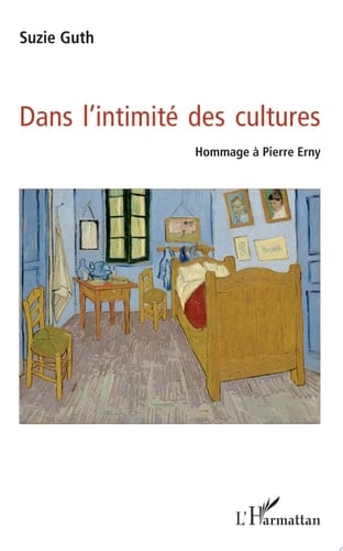Dans l'intimité des cultures Hommage à Pierre Erny