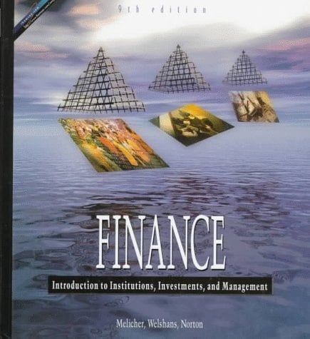 Finance Introduction to Institutions, Investments and Management