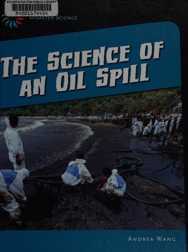 The Science of an Oil Spill