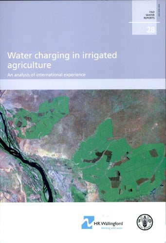 Water Charging in Irrigated Agriculture An Analysis of International Experience