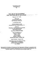 Proceedings of the third Workshop on the Use of Solar Energy for the Cooling of Buildings, February 15-17, 1978, held at the Sheraton Palace Hotel, ... the International Solar Energy Society, inc