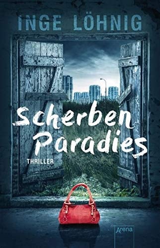 Scherbenparadies Thriller