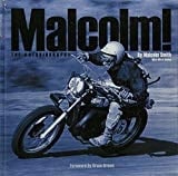 Malcolm! The Autobiography