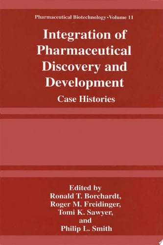 Integration of Pharmaceutical Discovery and Development Case Histories